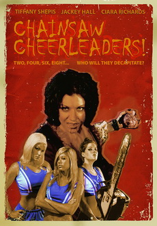 "Chainsaw Cheerleaders" (2008) DVDRip.XviD-FiCO