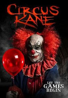 "Circus Kane" (2017) HDRip.XviD.AC3-EVO