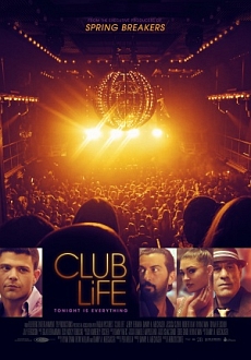 "Club Life" (2015) HDRip.x264-iFT