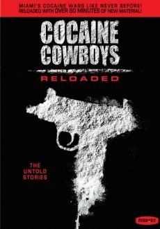 "Cocaine Cowboys Reloaded" (2013) BDRip.x264-IGUANA