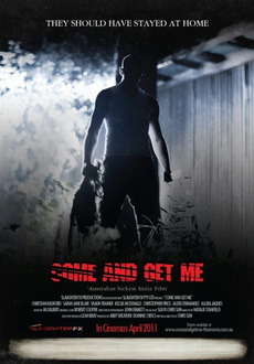 "Come and Get Me" (2011) DVDRip.x264-NoGrp