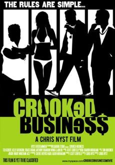 "Crooked Business" (2008) DVDRip.XviD-aAF