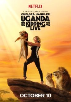 "Chelsea Handler: Uganda Be Kidding Me Live" (2014) WEBRip.x264-RARBG