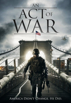 "An Act of War" (2015) WEB-DL.x264-RARBG