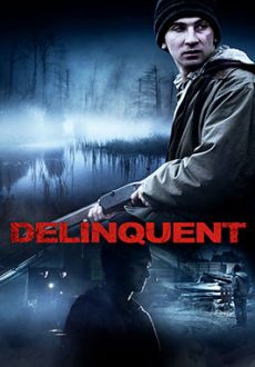 "Delinquent" (2016) HDRip.XviD.AC3-iFT