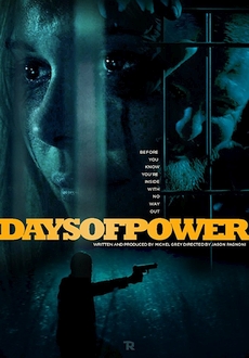 "Days of Power" (2017) HDRip.XviD.AC3-EVO