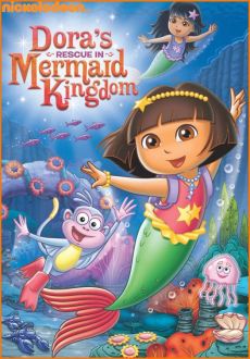 "Dora's Rescue In Mermaid Kingdom" (2012) DVDRip.XviD-UnKnOwN