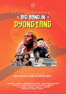 "Dennis Rodman's Big Bang in PyongYang" (2015) BDRip.x264-VoMiT