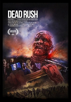 "Dead Rush" (2016) HDRip.XviD.AC3-EVO