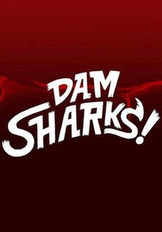 "Dam Sharks" (2016) HDTV.x264-W4F