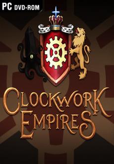 "Clockwork Empires" (2016) -CODEX