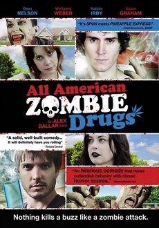 "All American Zombie Drugs" (2010) WEBRip.XViD-KingStoner