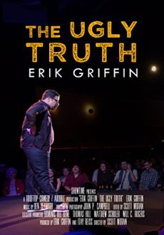 "Erik Griffin: The Ugly Truth" (2017) WEBRip.x264-RARBG