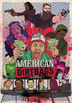 "American Dirtbags" (2015) WEB-DL.x264-FGT