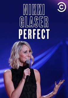 "Nikki Glaser: Perfect" (2016) WEBRip.x264-RARBG