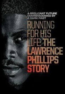 "Running for His Life: The Lawrence Phillips Story" (2016) WEBRip.x264-RARBG