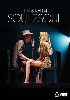 "Tim & Faith: Soul2Soul" (2017) WEBRip.x264-RARBG