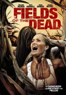 "Fields of the Dead" (2014) DVDRip.x264-VoMiT