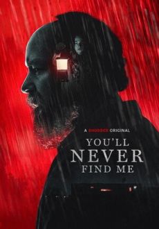 "You'll Never Find Me" (2023) BDRip.x264-PiGNUS