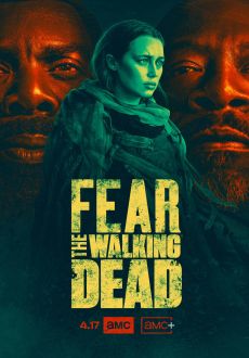 "Fear the Walking Dead" [S07E16] 720p.WEB.H264-CAKES