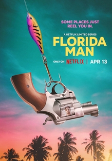 "Florida Man" [S01] 720p.WEB.h264-EDITH