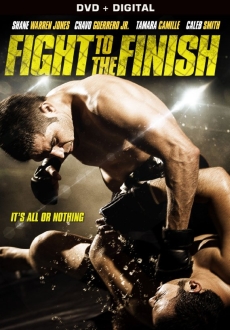 "Fight to the Finish" (2016) DVDRip.x264-STANDARD