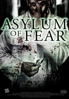 "Asylum of Fear" (2018) HDRip.XviD.AC3-EVO