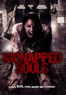 "Kidnapped Souls" (2012) DVDRip.AC3.x264-H3LL2P4Y