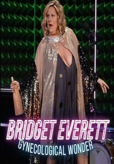 "Bridget Everett: Gynecological Wonder" (2015) WEBRip.x264-RARBG