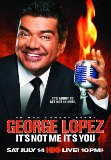 "George Lopez: It's Not Me, It's You" (2012) HDTV.x264-SYS