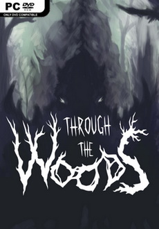 "Through the Woods" (2016) -RELOADED