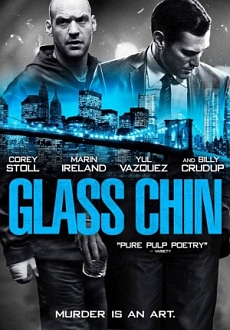 "Glass Chin" (2014) DVDRip.x264-BiPOLAR