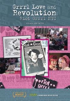 "Grrrl Love and Revolution: Riot Grrrl NYC" (2011) DVDRip.XviD-RedBlade