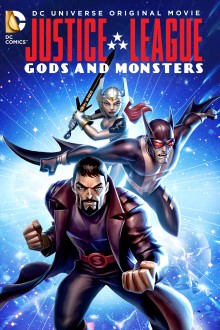 "Justice League: Gods and Monsters" (2015) HDRip.XviD.AC3-EVO