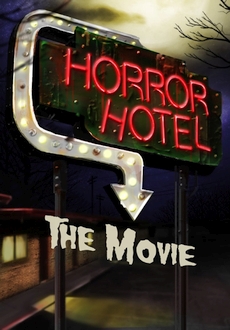 "Horror Hotel the Movie" (2016) WEB.h264-CONVOY  