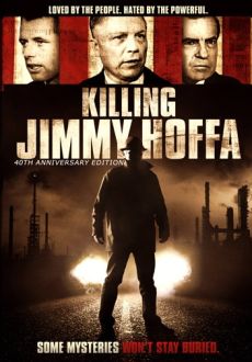 "Killing Jimmy Hoffa" (2014) WEB.H264-STRiFE