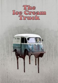 "The Ice Cream Truck" (2017) BDRip.x264-GUACAMOLE