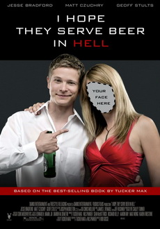 "I Hope They Serve Beer in Hell" (2009) UNRATED.LIMITED.DVDRip.XviD-AMIABLE