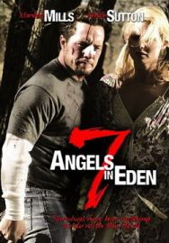 "7 Angels In Eden" (2007) STV.DVDRip.XviD-DOMiNO