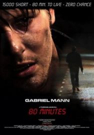 "80 Minutes" (2008) DVDRiP.XViD-TheBatman