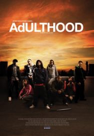 "Adulthood" (2008) CAM.XVID-RUiNS