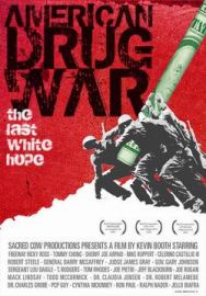 "American Drug War : Last White Hope" (2007) DVDRip.XviD-UNDEAD