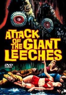 "Attack Of The Giant Leeches" (1959) DVDRip.XviD-VoMiT