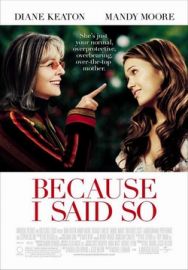 "Because I Said So" (2007)  DVDRiP.XViD-DEiTY
