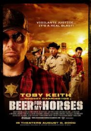 "Beer For My Horses" (2008) LIMITED.DVDRip.XviD-DASH