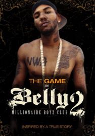 "Belly 2 Millionaire Boyz Club" (2008) DVDRip.XviD-VoMiT