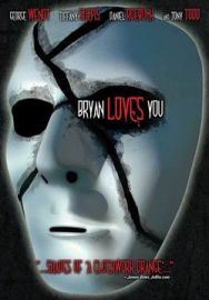 "Bryan Loves You" (2008) DVDRip.XviD-VoMiT