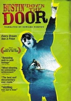 "Bustin Down the Door" (2008) DOCU.DVDSCR.XviD-iFN