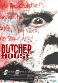 "Butcher House" (2006) DVDRip.XviD-TML