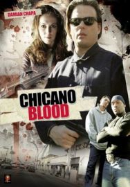 "Chicano Blood" (2008) STV.DVDRip.XviD-DOMiNO